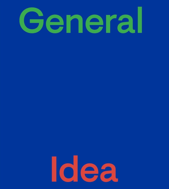 General Idea English Edition