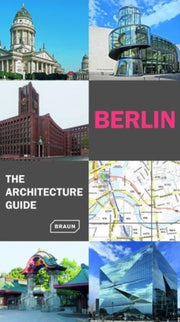Berlin The Architecture Guide