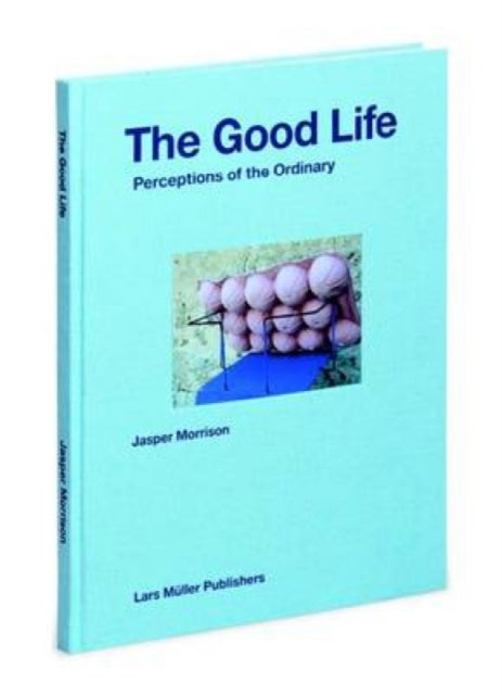 Good Life By Morrison  J
