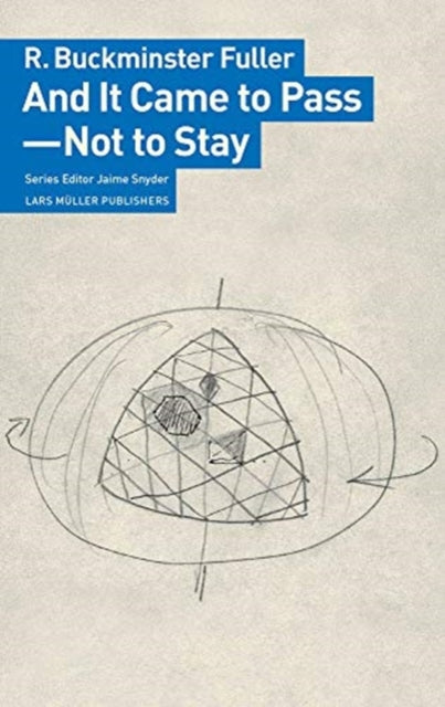 And It Came To Pass - Not To Stay