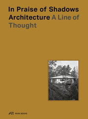 In Praise Of Shadows Architecture