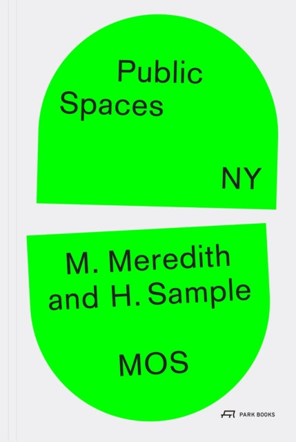 Public Spaces Ny By Michael Meredith