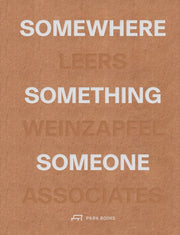 Somewhere Something Someone