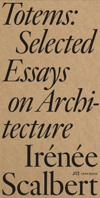 Totems And Other Essays