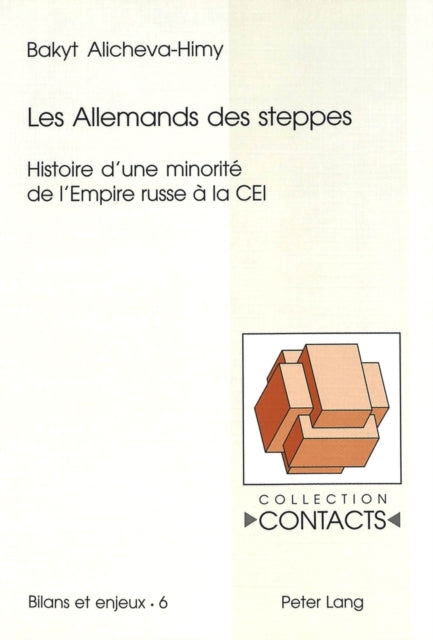Les Allemands Des Steppes Histoire Dup