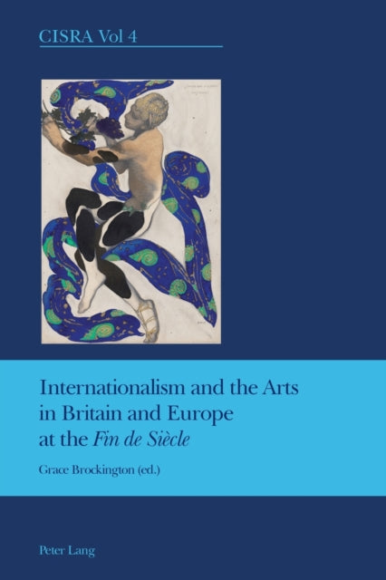Internationalism & The Arts In Britain &