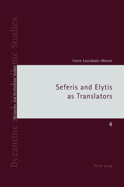 Seferis & Elytis As Translators