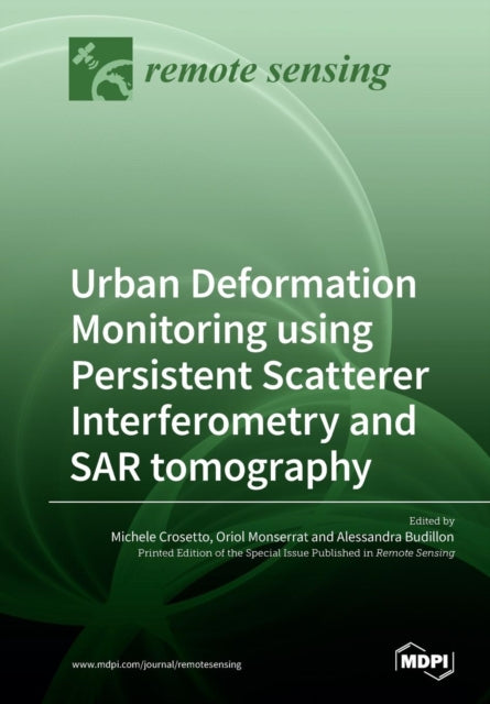 Urban Deformation Monitoring Using Persi By Crosetto, Michele