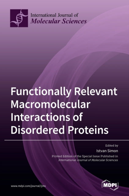 Functionally Relevant Macromolecular Int By Simon, Istvan