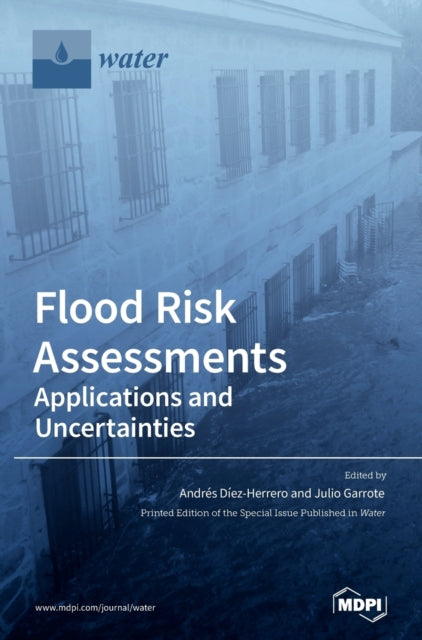 Flood Risk Assessments: Applications And