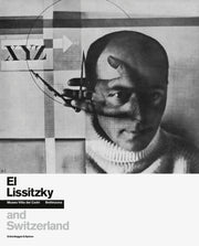 Lissitzky And Switzerland