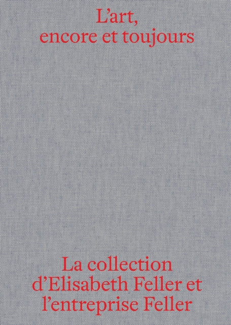 L Art Encore Et Toujours