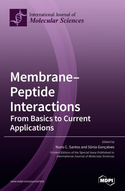 Membrane-peptide Interactions: From Basi