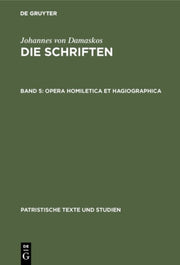 Opera Homiletica Et Hagiographica