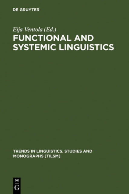 Functional And Systemic Linguistics