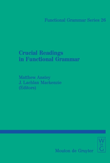 Crucial Readings In Functional Grammar
