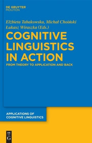 Cognitive Linguistics In Action