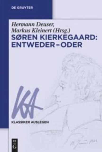 S Ren Kierkegaard: Entweder - Oder