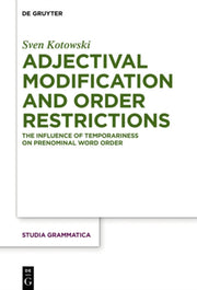 Adjectival Modification And Order Restri