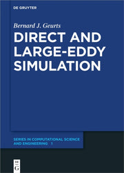 Direct And Large-eddy Simulation