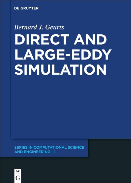 Direct And Large-eddy Simulation