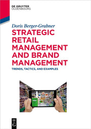 Strategic Retail Management & Brand Mana By Berger-grabner, Dori