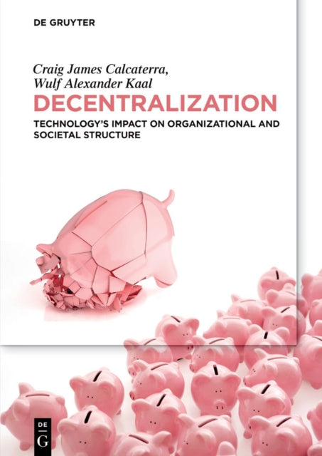 Decentralization Technologys Impact On O