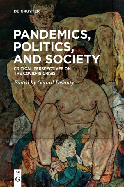 Pandemics Politics & Society Critical Pe