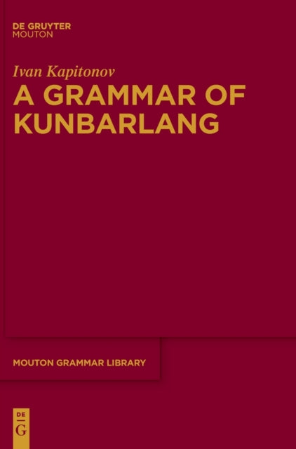 A Grammar Of Kunbarlang