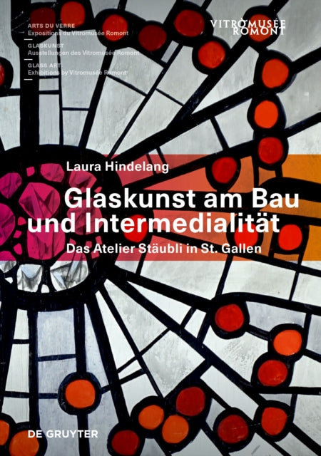 Glaskunst Am Bau Und Intermedialitt