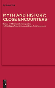 Myth And History: Close Encounters