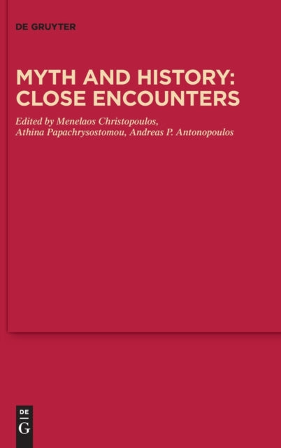 Myth And History: Close Encounters