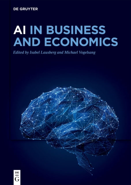 Ai In Business & Economics By Lausberg. Isabel