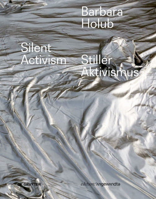 Barbara Holub Stiller Aktivismus Silent