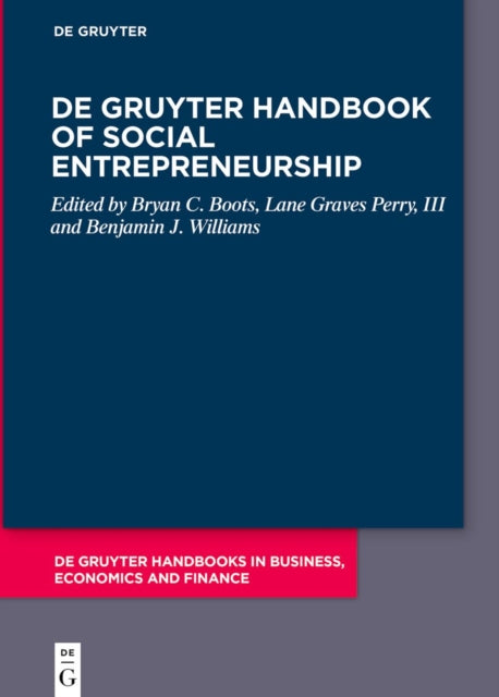 De Gruyter Handbook Of Social Entreprene By Boots, Bryan C