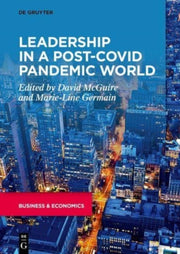 Leadership In A Postcovid Pandemic World