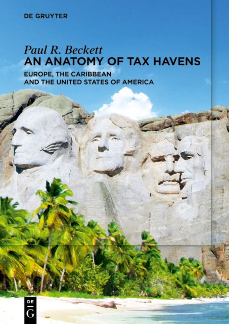 Anatomy Of Tax Havens