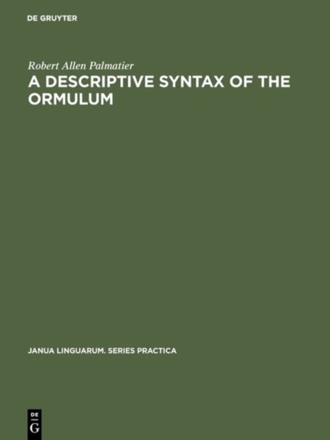 A Descriptive Syntax Of The Ormulum