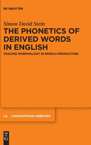 The Phonetics Of Derived Words In Englis