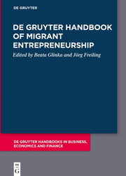 De Gruyter Handbook Of Migrant Entrepren By Glinka, Beata