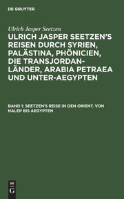 Seetzen's Reise In Den Orient. Von Halep