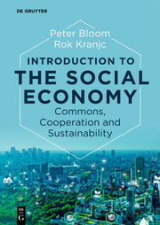 Introduction To The Social Economy By Bloom, Peter
