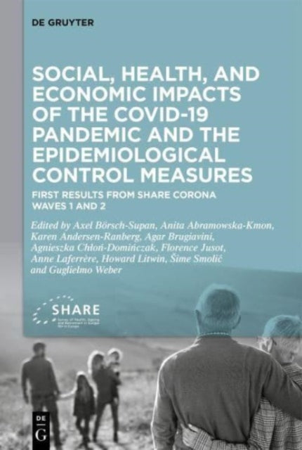 Social Health & Economic Impacts Of The By B Rsch-supan, Axel
