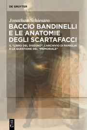 Baccio Bandinelli E Le Anatomie Degli Sc