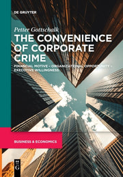 Convenience Of Corporate Crime