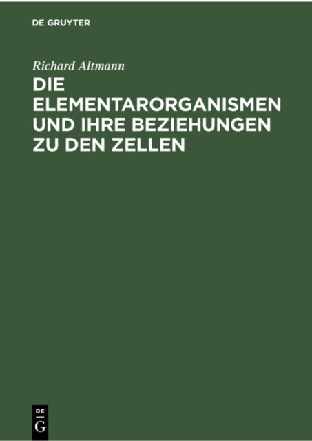 Die Elementarorganismen Und Ihre Beziehu