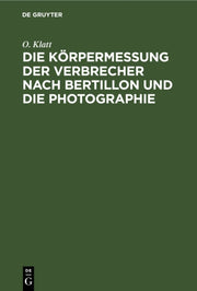 Die K Rpermessung Der Verbrecher Nach Be