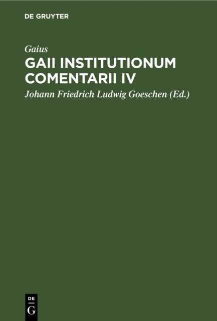 Gaii Institutionum Comentarii Iv