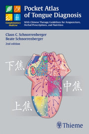 Pocket Atlas Of Tongue Diagnosis By Schnorrenberger, Cla