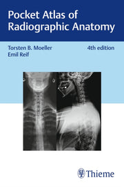Pocket Atlas Of Radiographic Anatomy By Moeller, Torsten Ber